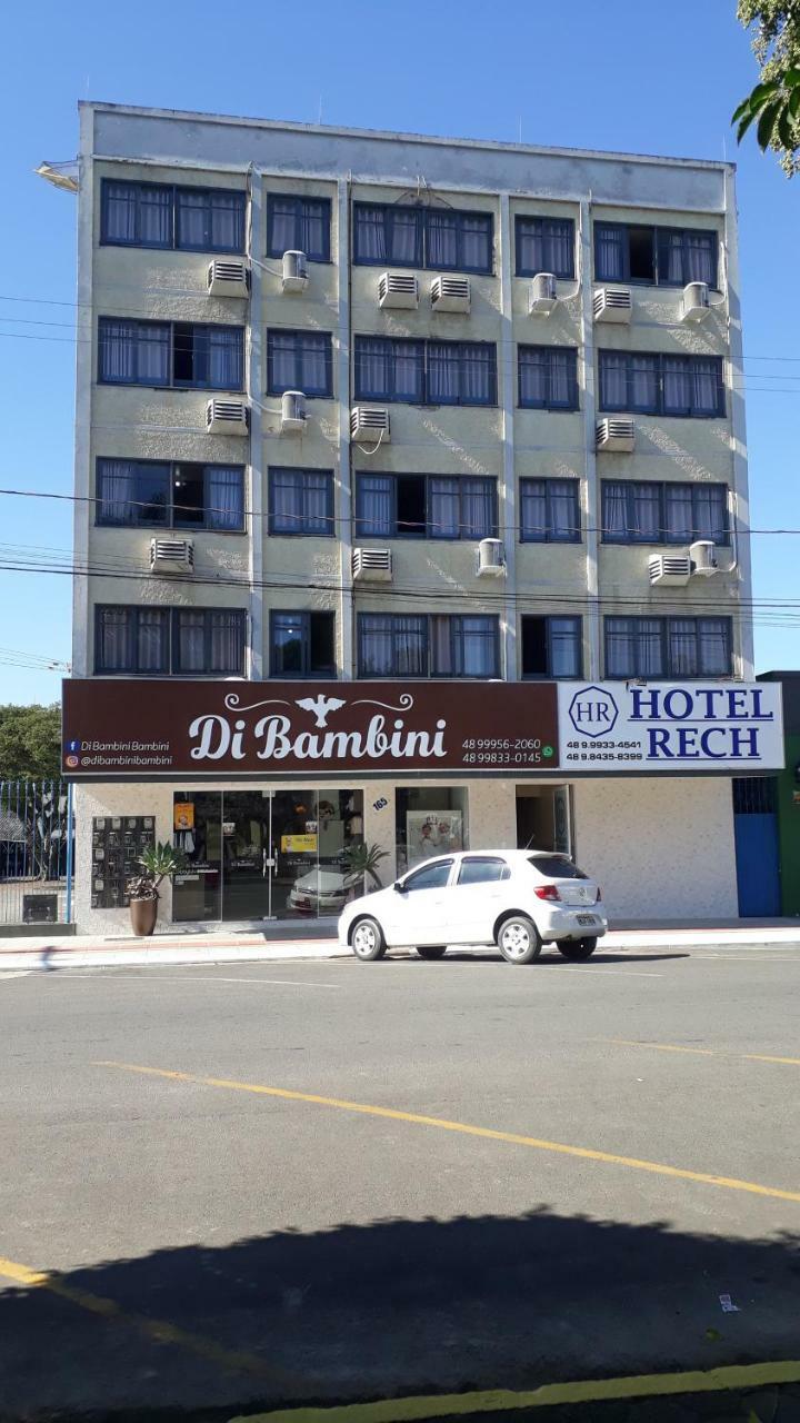 Hotel Rech Braco do Norte Exterior photo